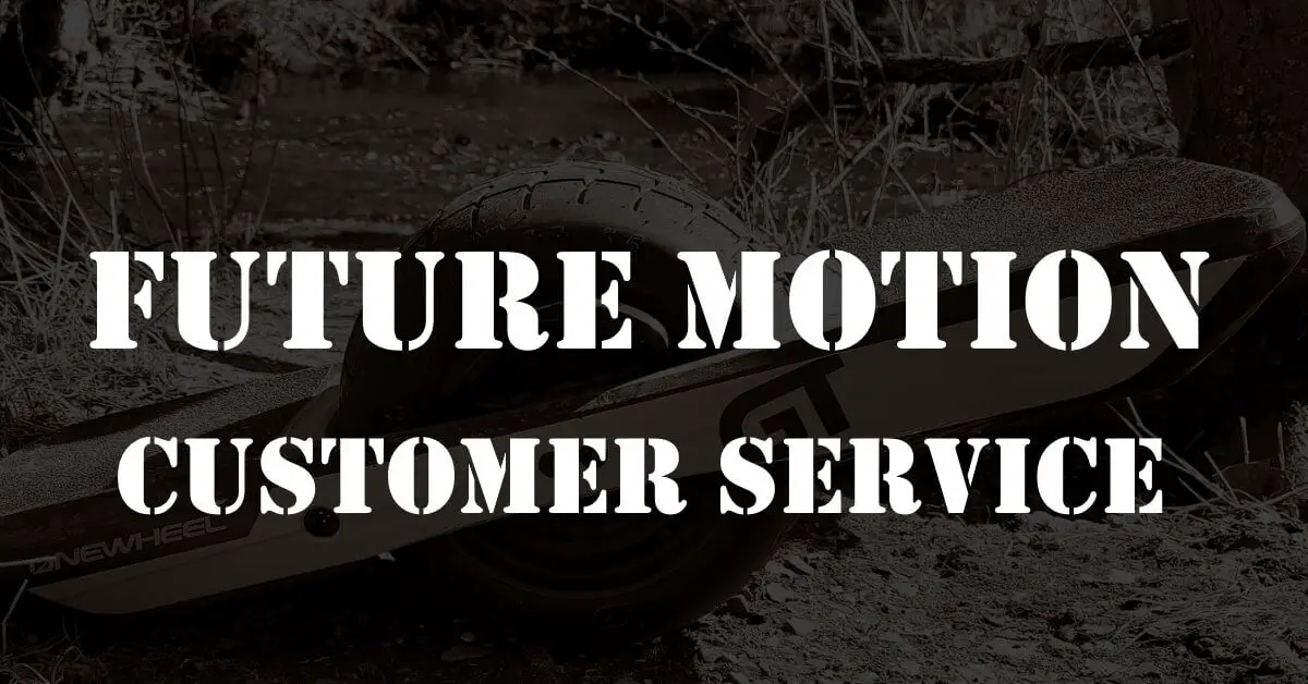 Future Motion Customer Service